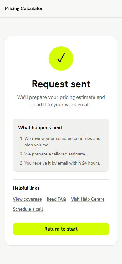 Pricing calculator confirmation screen explaining what happens next.